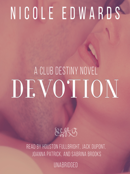 Title details for Devotion by Nicole Edwards - Available